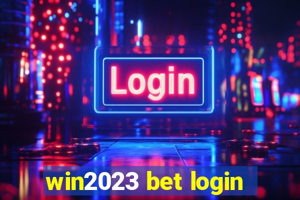 win2023 bet login